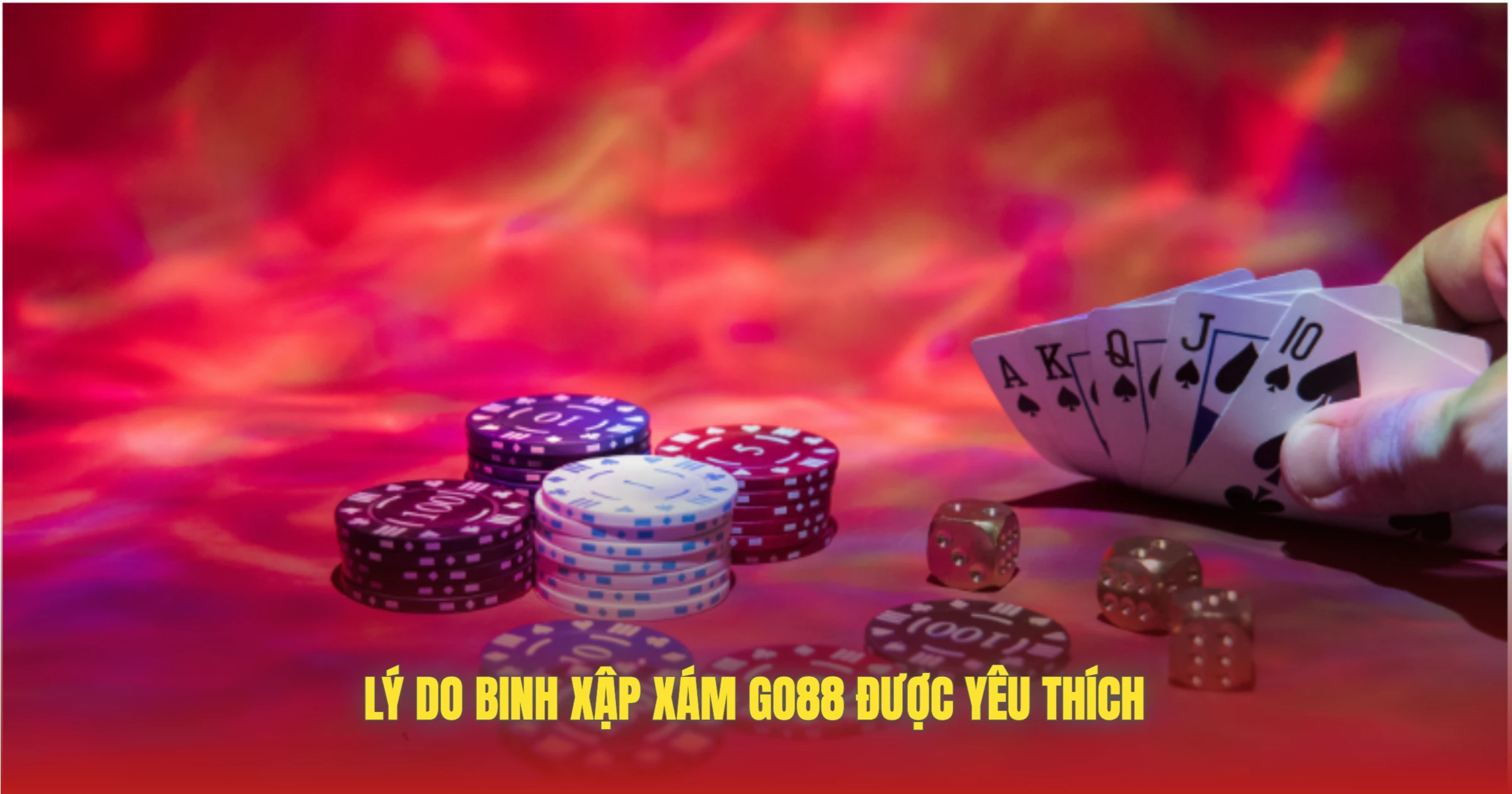 Binh Xập Xám GO88 – Đỉnh Cao Trò Chơi Bài 13 Lá 4 Lý Do Binh Xập Xám GO88 Được Yêu Thích